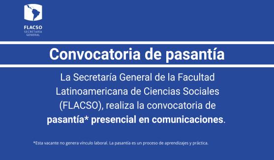 convocatoria pasantía en comunicaciones y relaciones internacionales